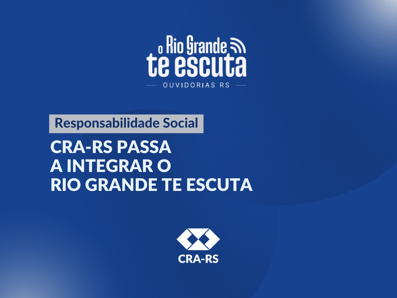CRA-RS adere ao projeto Rio Grande Te Escuta e amplia diálogo com a sociedade